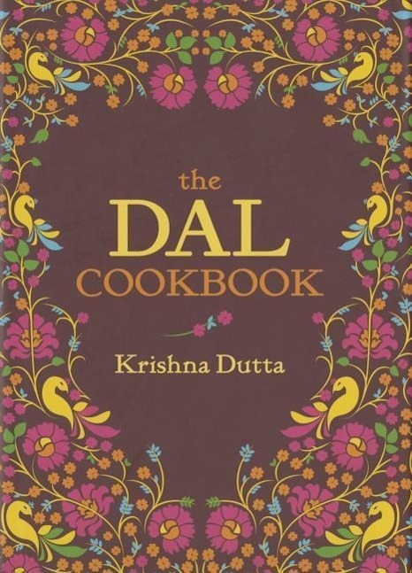 Cover: 9781909166059 | The Dal Cookbook | Krishna Dutta | Buch | Englisch | 2013
