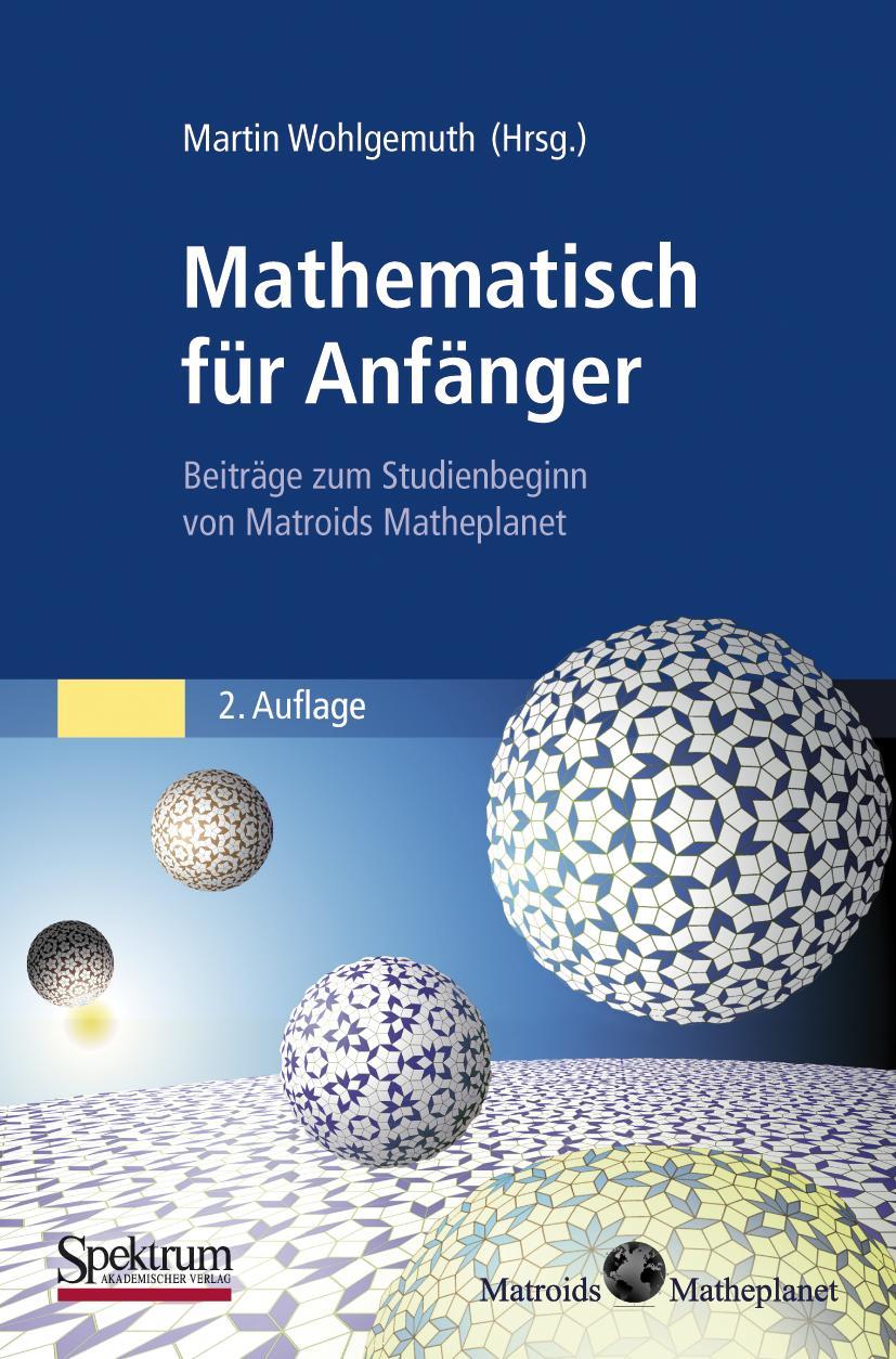 Cover: 9783827428523 | Mathematisch für Anfänger | Martin Wohlgemuth | Taschenbuch | xvi