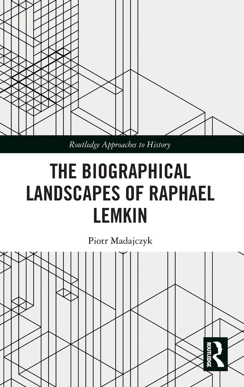 Cover: 9781032584898 | The Biographical Landscapes of Raphael Lemkin | Piotr Madajczyk | Buch