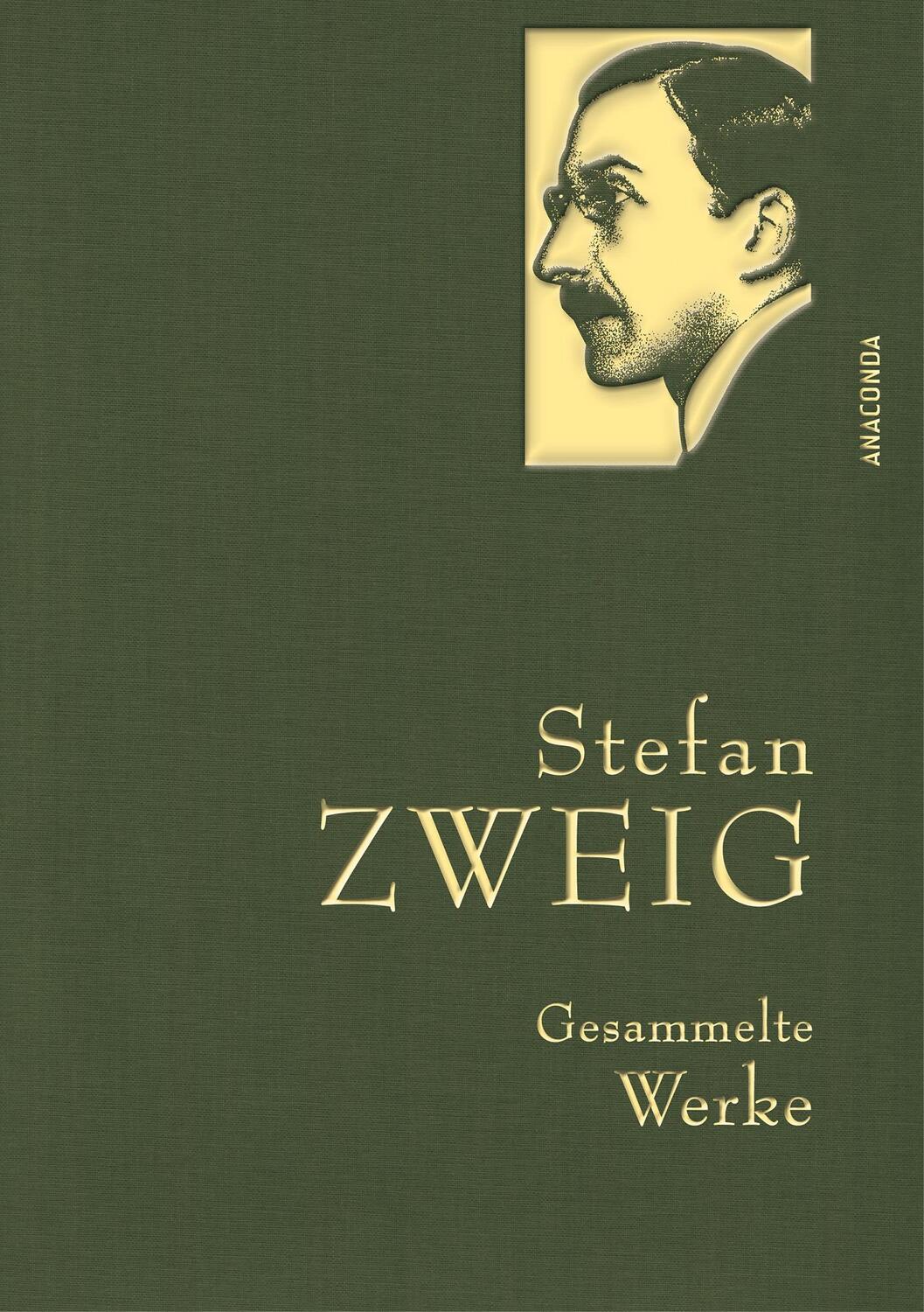 Cover: 9783730601105 | Stefan Zweig - Gesammelte Werke | Stefan Zweig | Buch | 832 S. | 2014