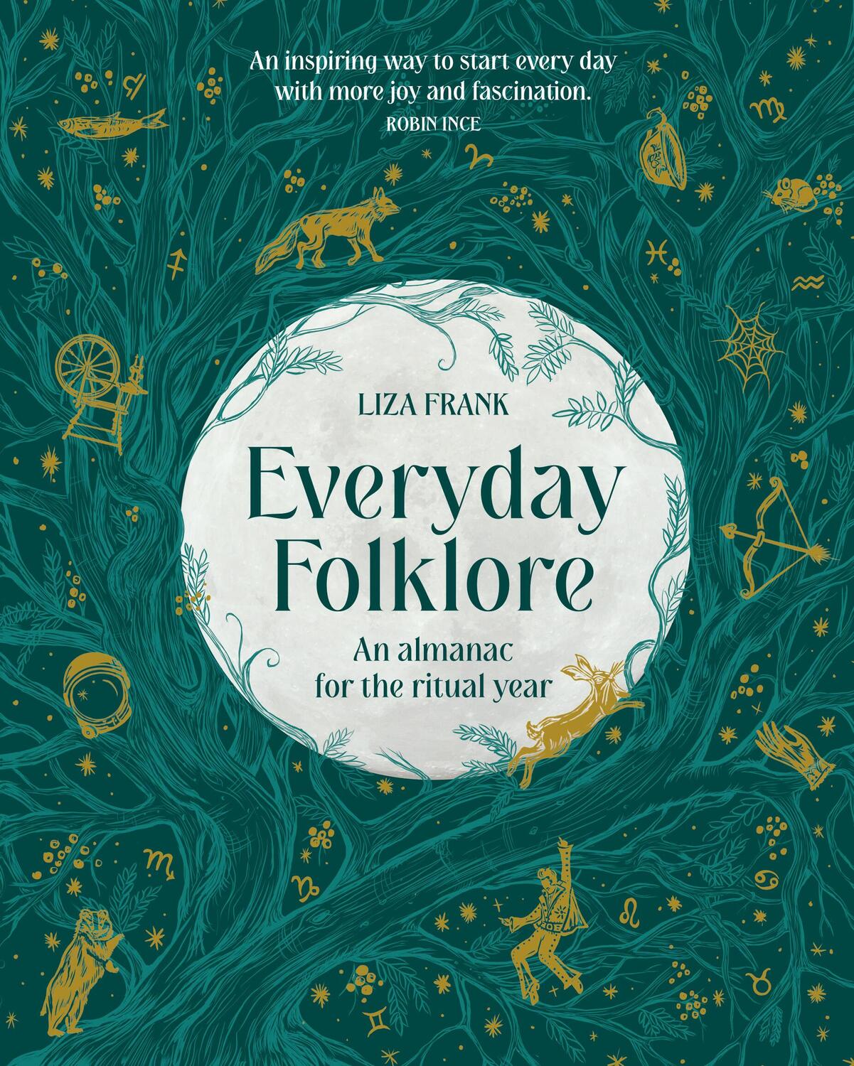 Cover: 9781922616593 | Everyday Folklore | An almanac for the ritual year | Liza Frank | Buch