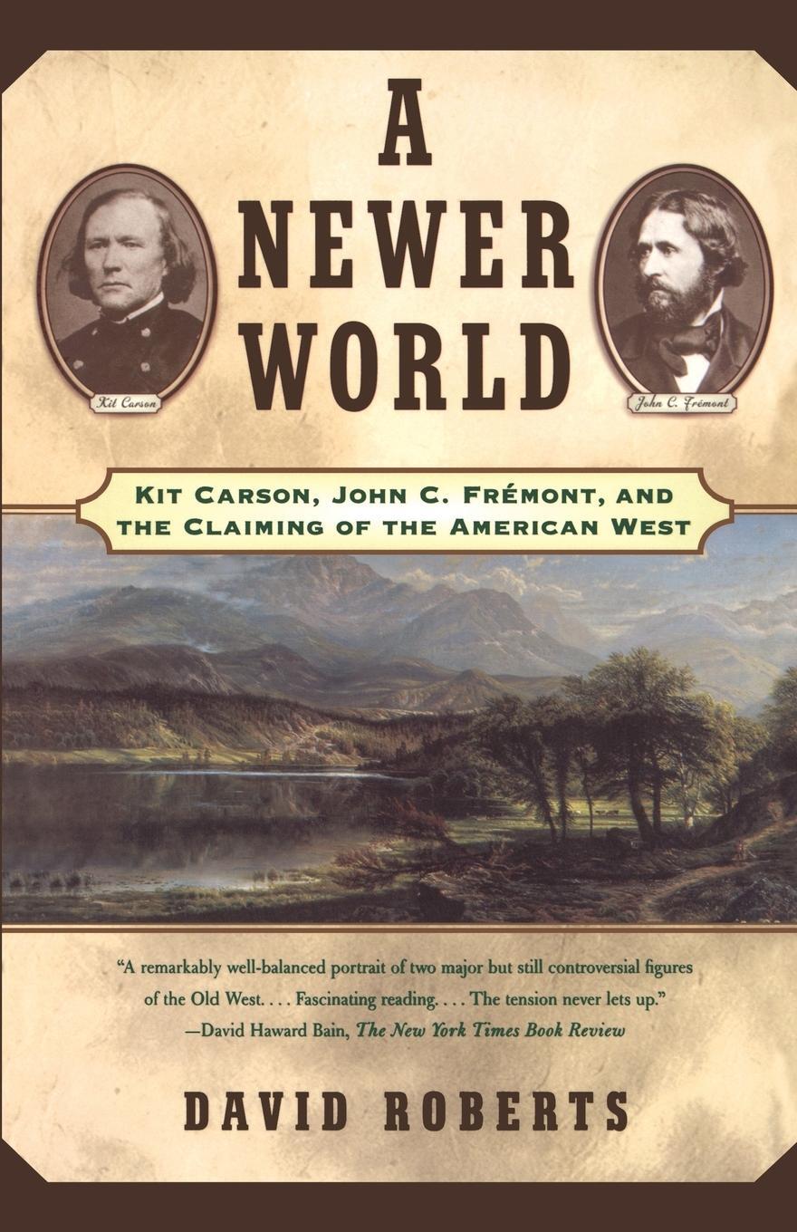 Cover: 9780684870212 | A Newer World | David Roberts | Taschenbuch | Paperback | Englisch