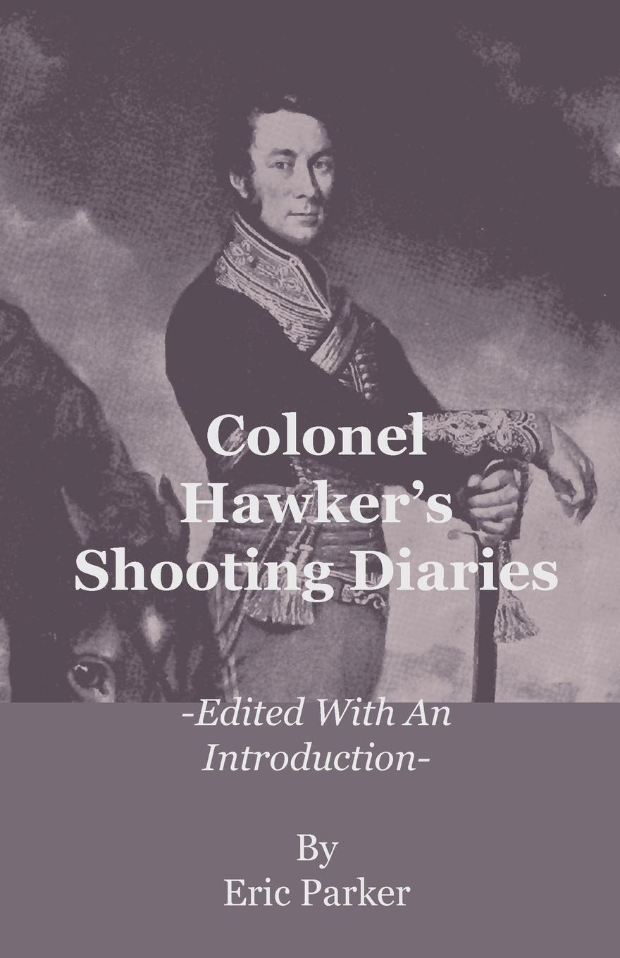 Cover: 9781444656206 | Colonel Hawker's Shooting Diaries - Edited with an Introduction | Buch