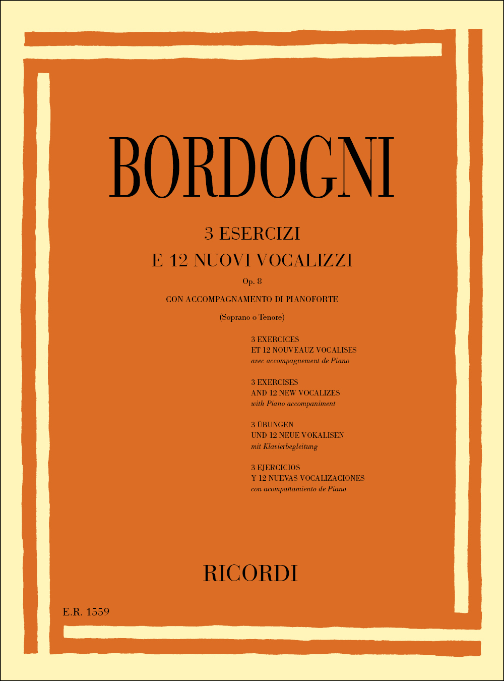 Cover: 9790041815596 | 3 Esercizi E 12 Nuovi Vocalizzi Op. 8 | Marco Bordogni | Partitur