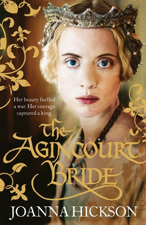 Cover: 9780007446971 | The Agincourt Bride | Joanna Hickson | Taschenbuch | Englisch | 2014