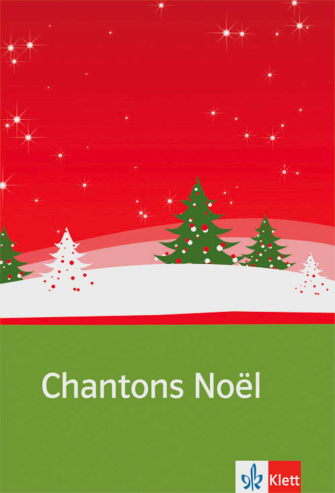 Cover: 9783125970700 | Chantons Noël | Christine Seguret | Buch | Deutsch | Klett Sprachen
