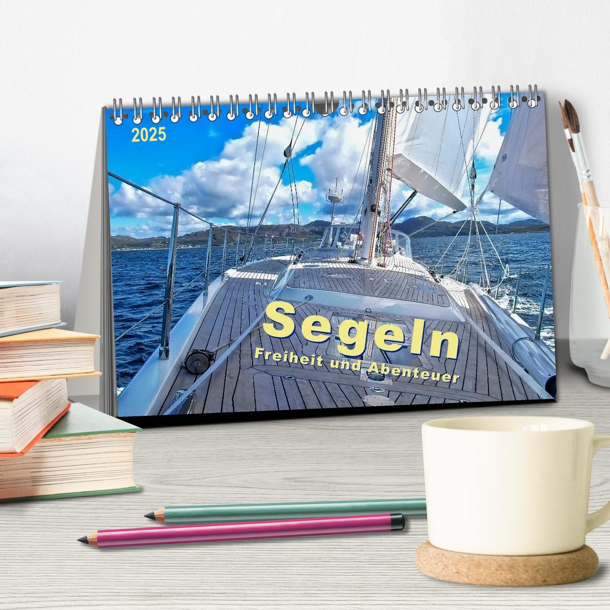 Bild: 9783435583157 | Segeln - Freiheit und Abenteuer (Tischkalender 2025 DIN A5 quer),...