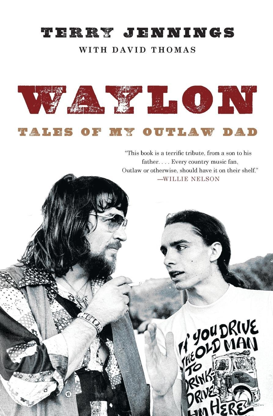 Cover: 9780316390101 | Waylon | Tales of My Outlaw Dad | Terry Jennings | Taschenbuch | 2017