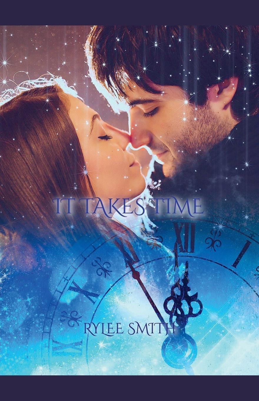 Cover: 9798227275394 | It Takes Time | Rylee Smith | Taschenbuch | Paperback | Englisch