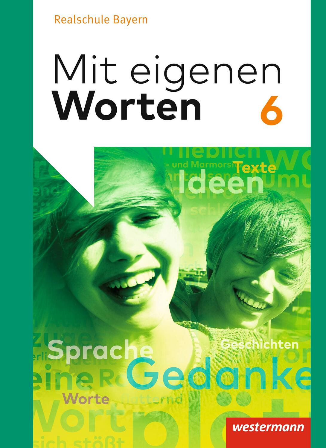 Cover: 9783141229035 | Mit eigenen Worten 6. Schülerband. Sprachbuch für bayerische...