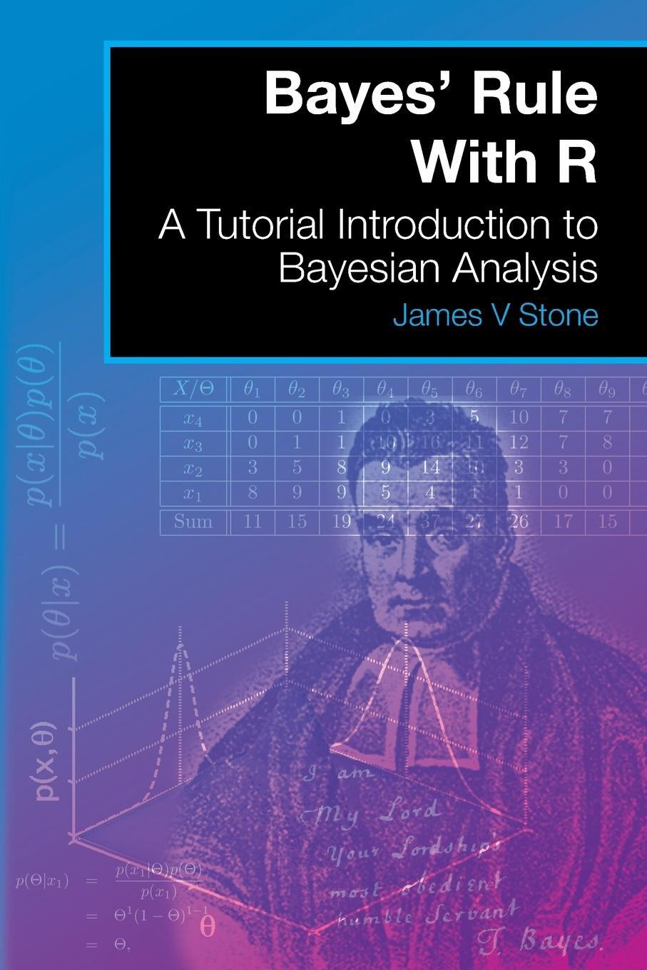 Cover: 9780993367946 | Bayes' Rule With R | A Tutorial Introduction to Bayesian Analysis