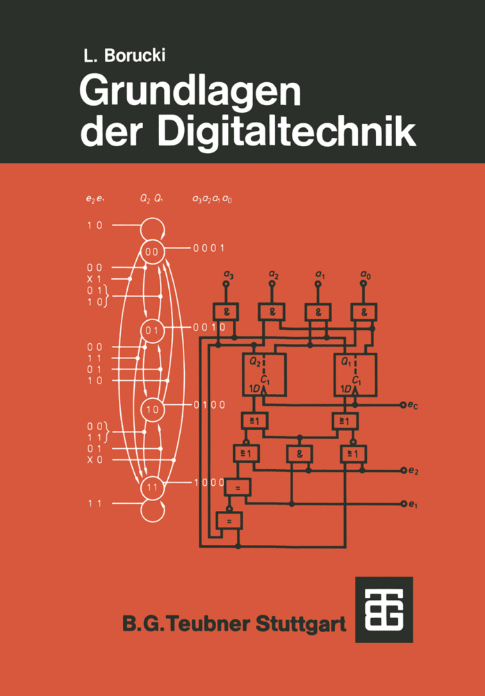 Cover: 9783519164159 | Grundlagen der Digitaltechnik | Lorenz Borucki | Taschenbuch | xiii