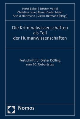 Cover: 9783848783380 | Die Kriminalwissenschaften als Teil der Humanwissenschaften | Buch