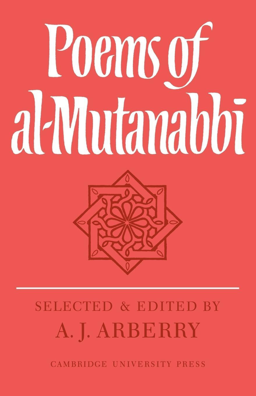 Cover: 9780521108485 | Poems of Al-Mutanabbi | Arthur John Arberry | Taschenbuch | Paperback