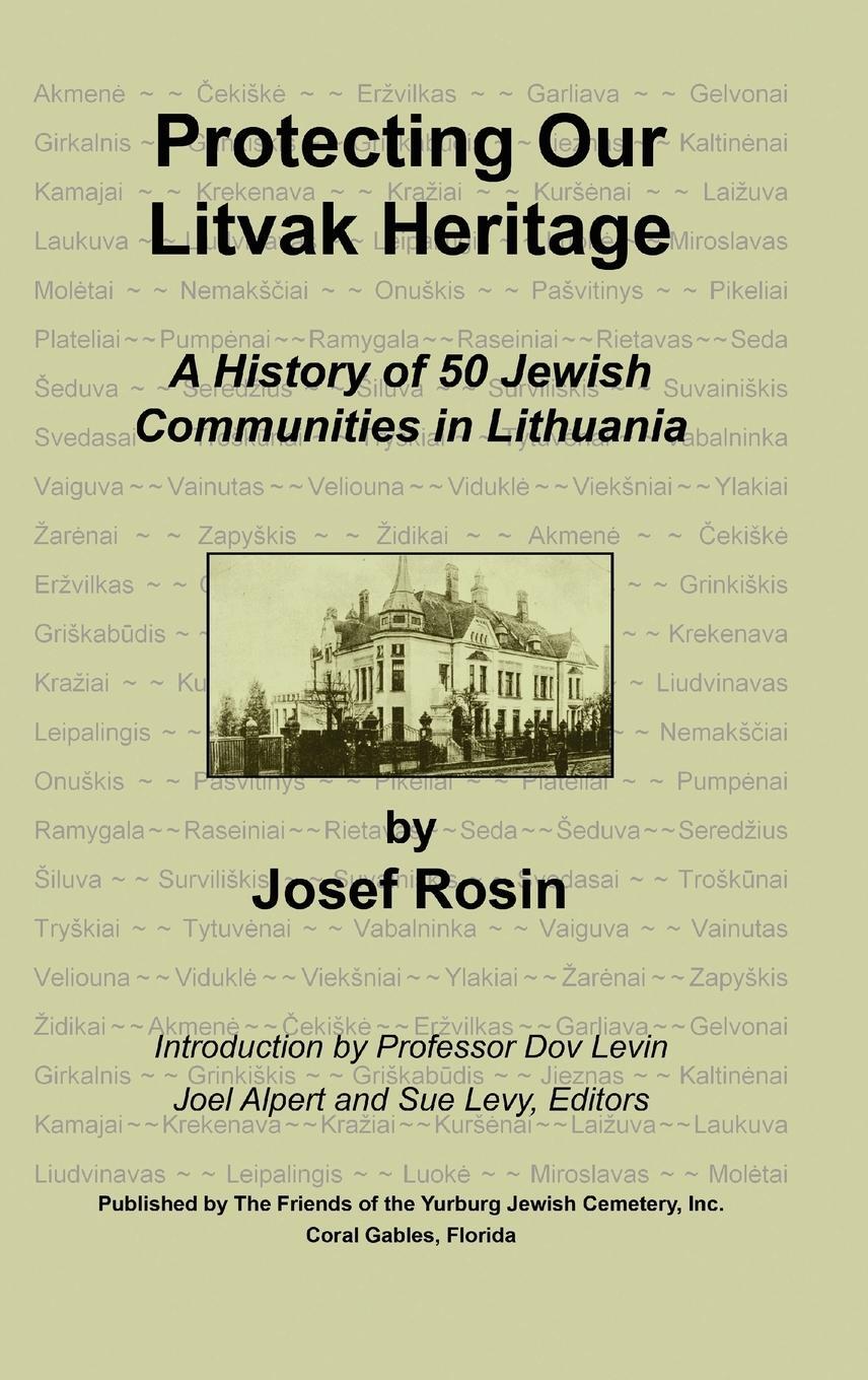 Cover: 9780982228203 | Protecting Our Litvak Heritage | Josef Rosin | Buch | Englisch | 2009