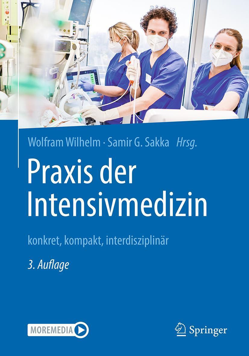 Cover: 9783662645413 | Praxis der Intensivmedizin | konkret, kompakt, interdisziplinär | Buch