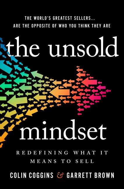 Cover: 9780063204904 | The Unsold Mindset | Redefining What It Means to Sell | Buch | 2023