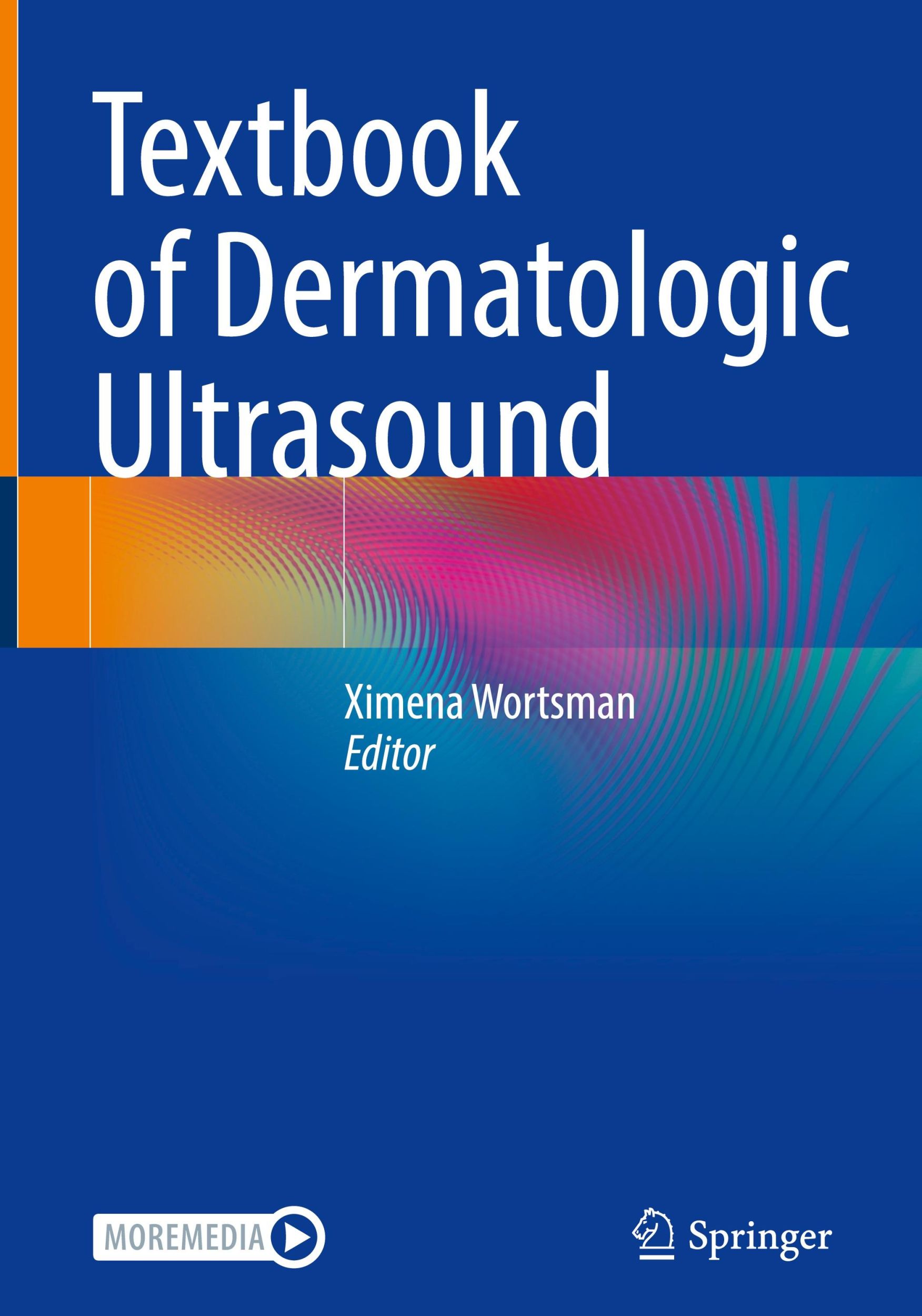 Cover: 9783031087356 | Textbook of Dermatologic Ultrasound | Ximena Wortsman | Buch | xvii