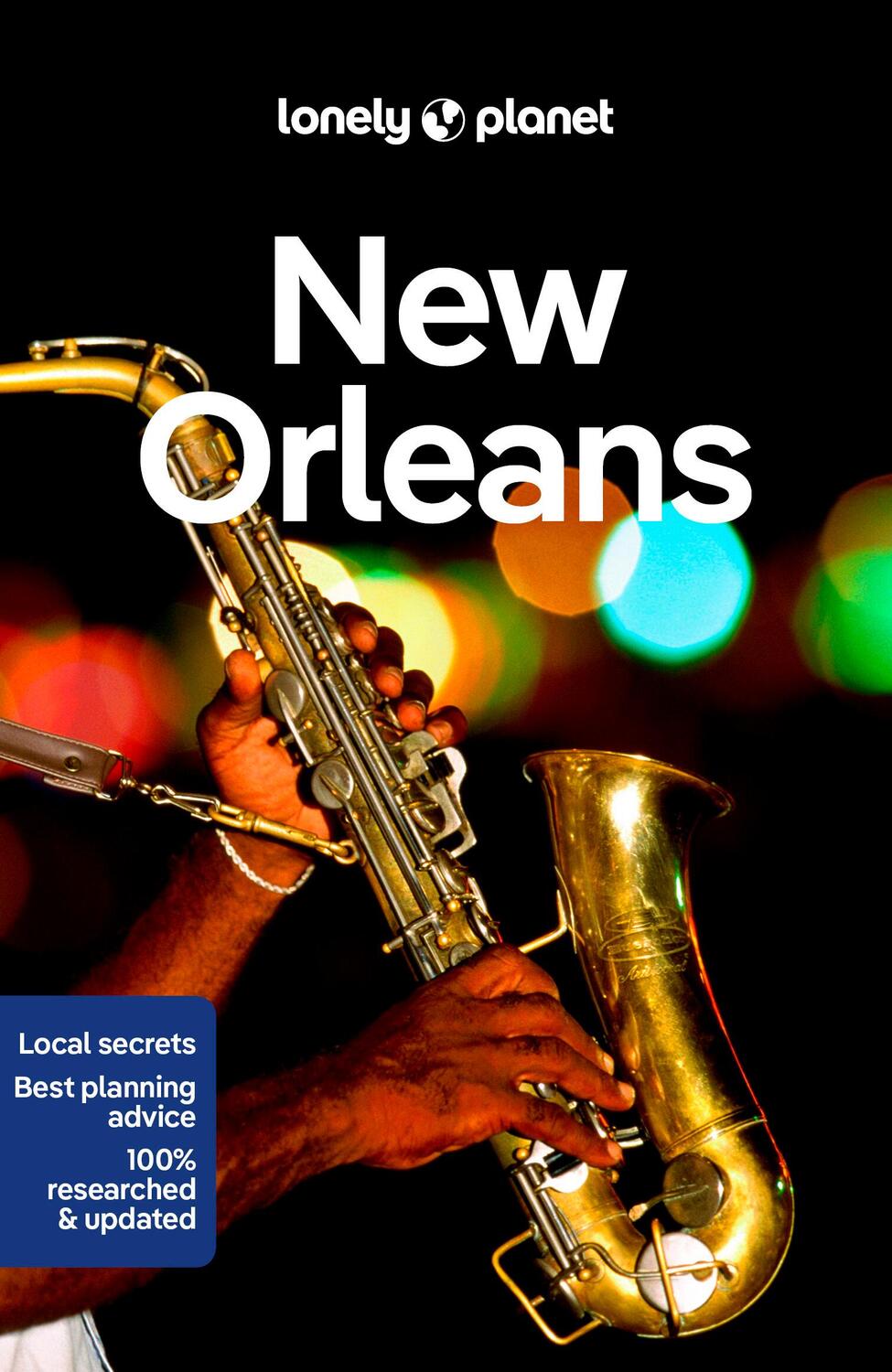 Cover: 9781787015982 | Lonely Planet New Orleans | Lonely Planet (u. a.) | Taschenbuch | 2022