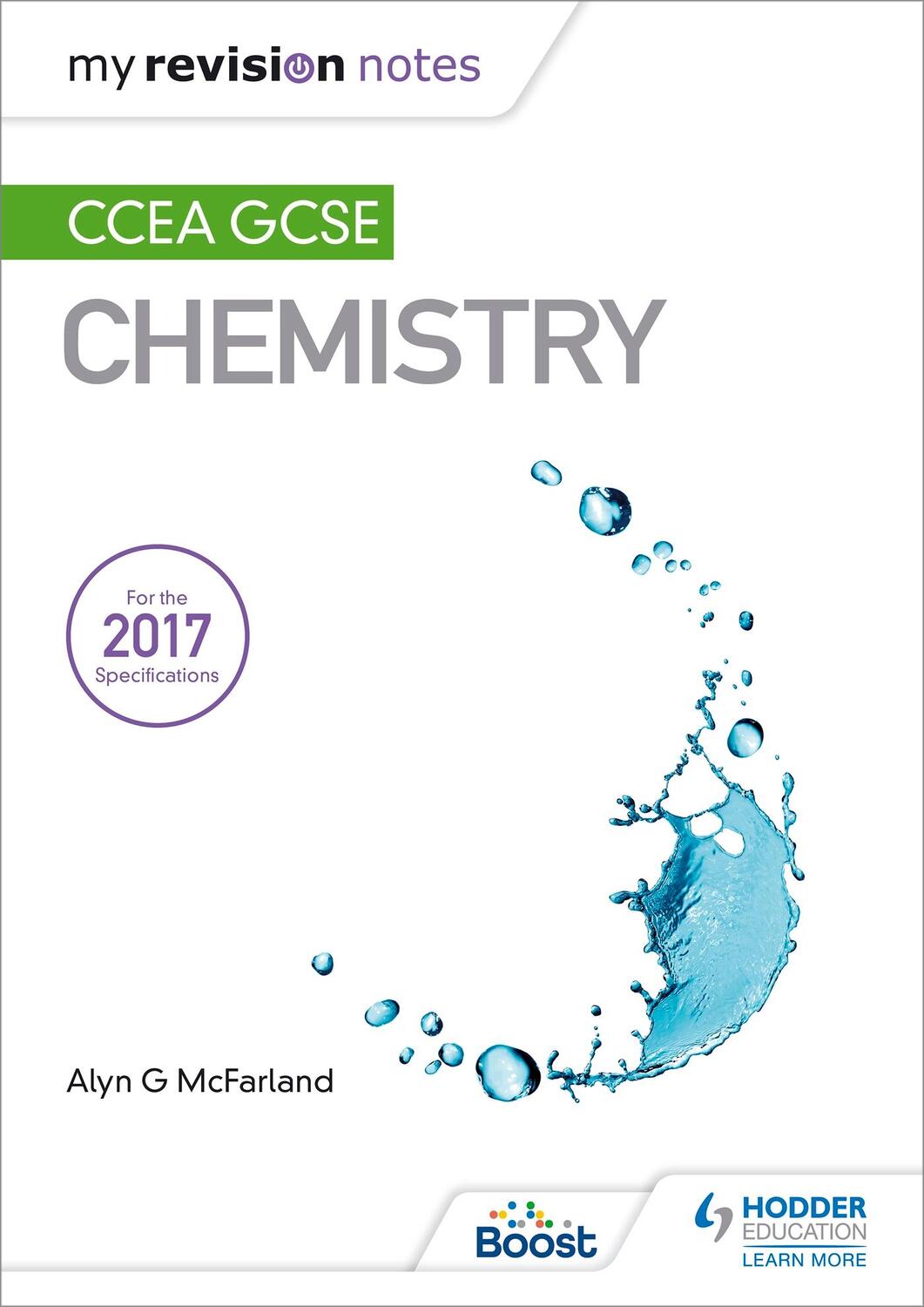 Cover: 9781510404489 | My Revision Notes: CCEA GCSE Chemistry | Alyn G. McFarland | Buch