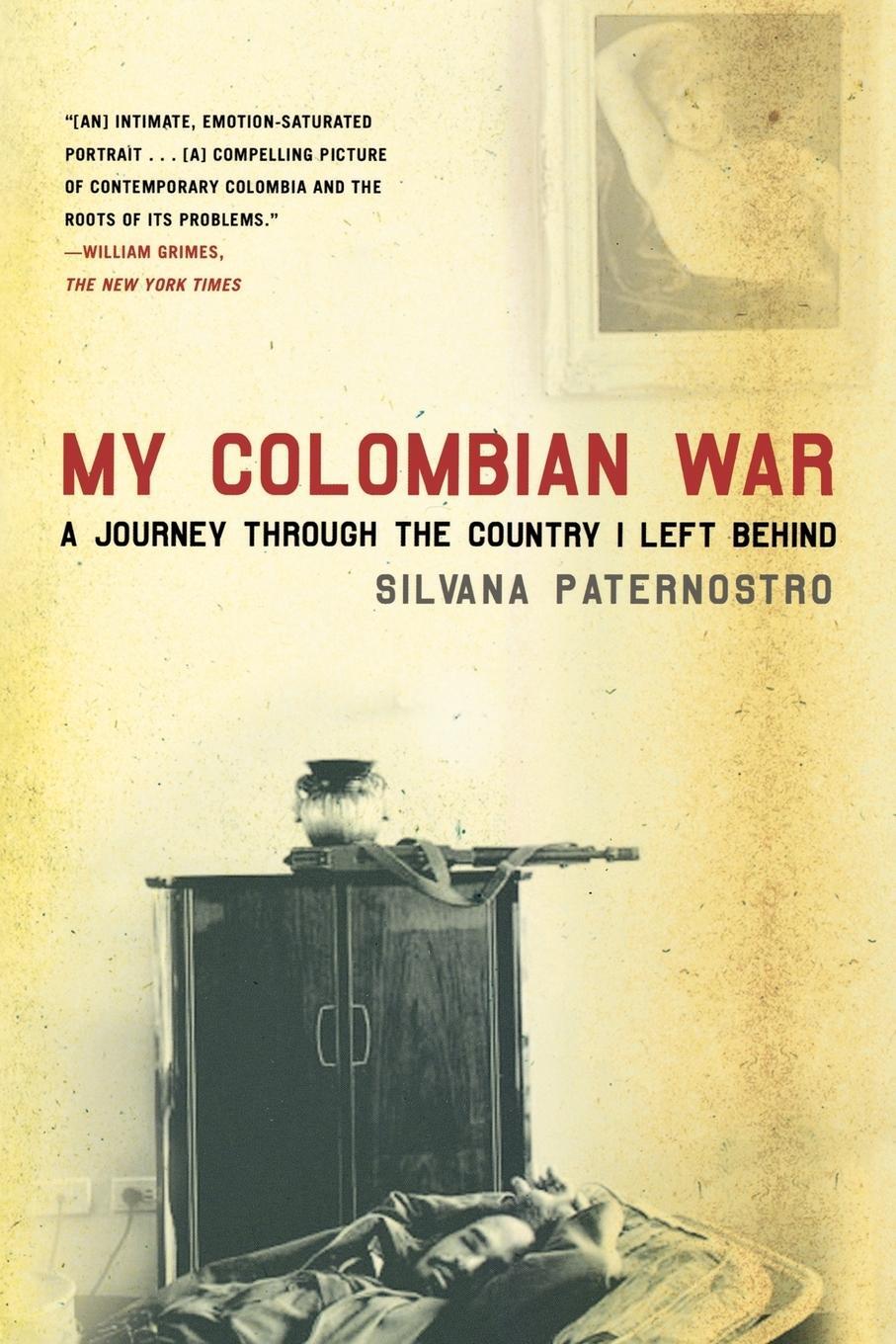 Cover: 9780805088601 | My Colombian War | Silvana Paternostro | Taschenbuch | Paperback