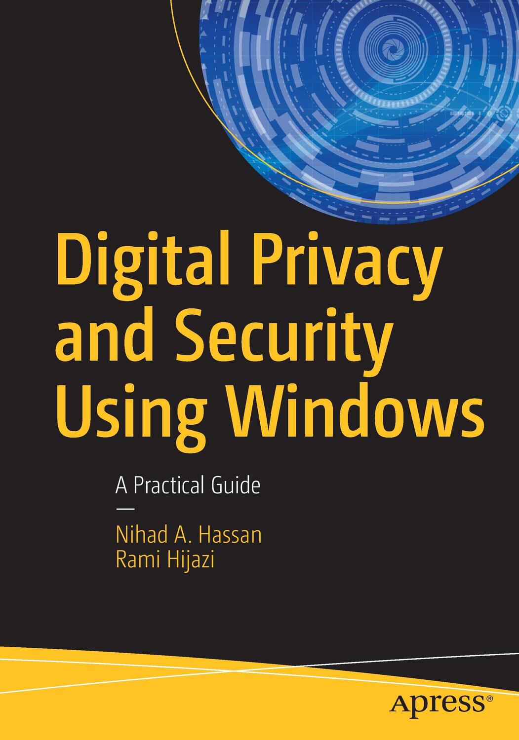 Cover: 9781484227985 | Digital Privacy and Security Using Windows | A Practical Guide | Buch