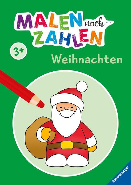 Cover: 9783473489916 | Malen nach Zahlen ab 3 Jahren - Weihnachten für kleine Künstler | Buch
