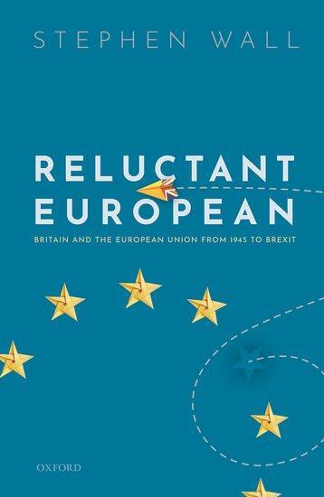 Cover: 9780198840671 | Reluctant European | Stephen Wall | Buch | Gebunden | Englisch | 2020