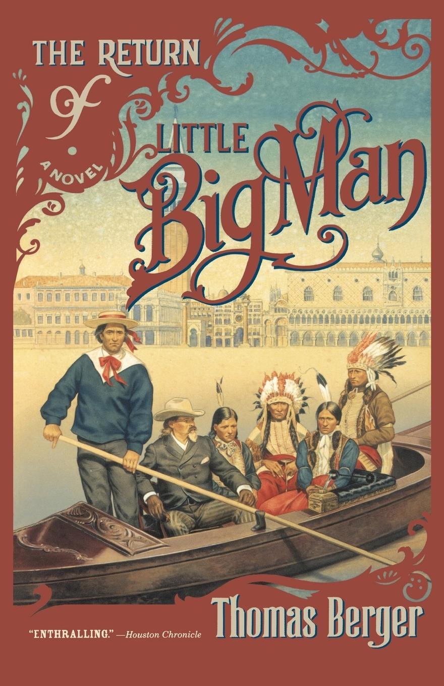 Cover: 9780316091176 | The Return of Little Big Man | Thomas Berger | Taschenbuch | Paperback
