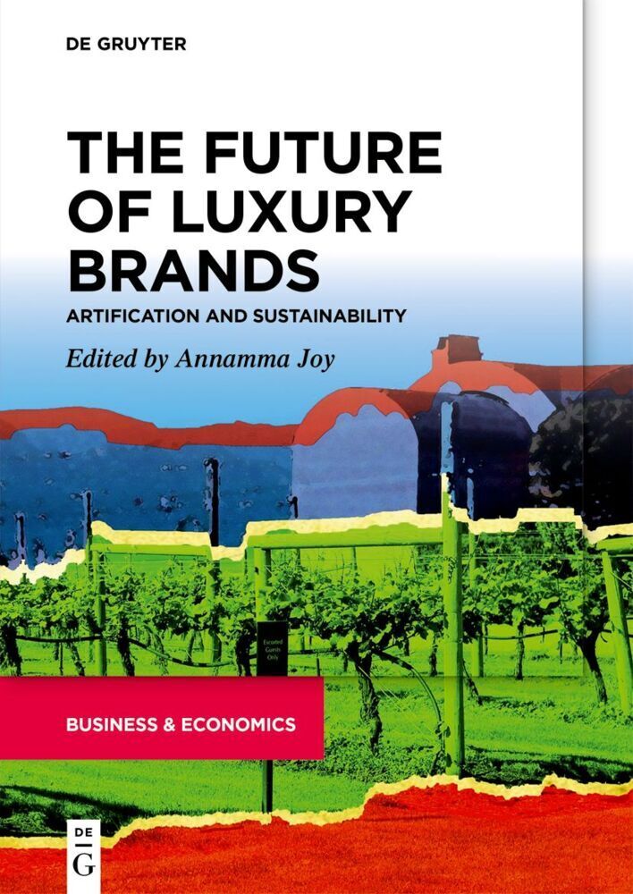 Cover: 9783110737615 | The Future of Luxury Brands | Artification and Sustainability | Joy
