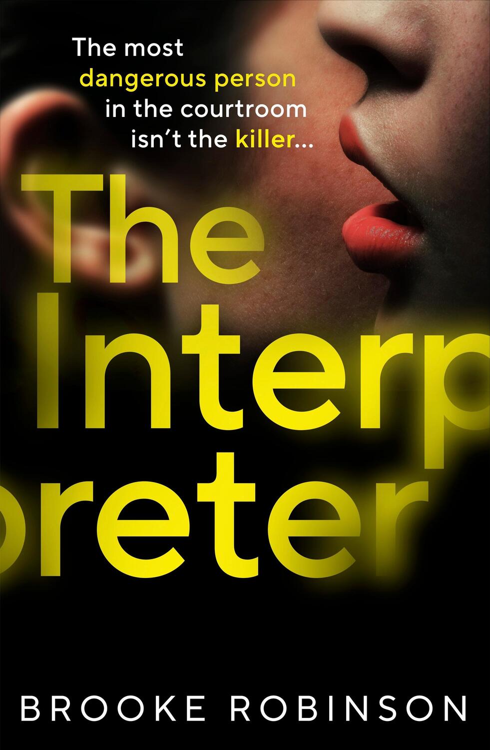 Cover: 9781787303812 | The Interpreter | Brooke Robinson | Buch | Gebunden | Englisch | 2023