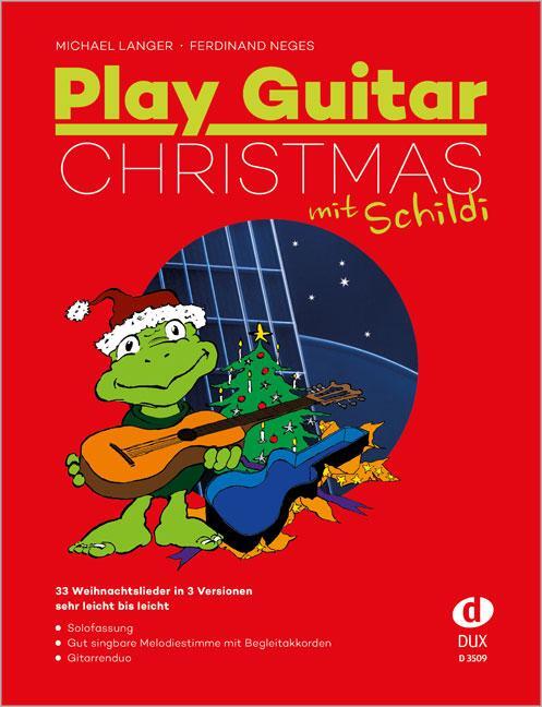 Cover: 9783868492668 | Play Guitar Christmas mit Schildi | Michael Langer (u. a.) | Broschüre