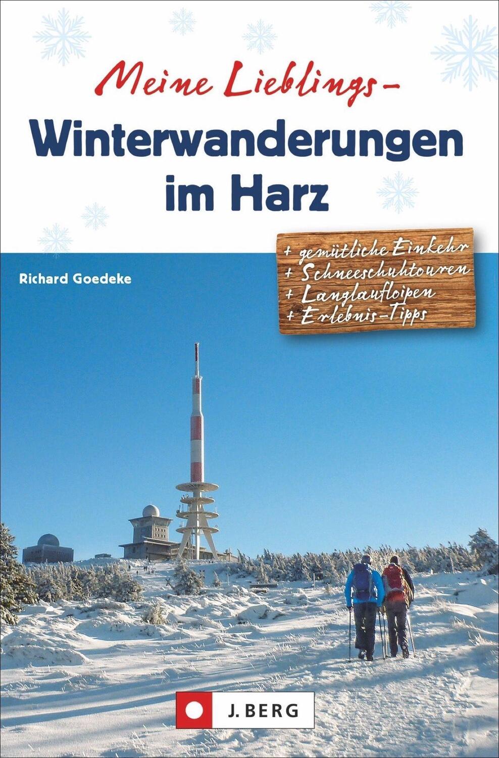 Cover: 9783862467310 | Meine Lieblings-Winterwanderungen Harz | Richard Goedeke | Buch | 2020