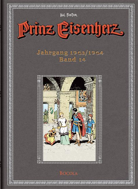 Cover: 9783939625155 | Prinz Eisenherz 14 Jahrgang 1963/1964 | Harold R. Foster | Buch | 2011