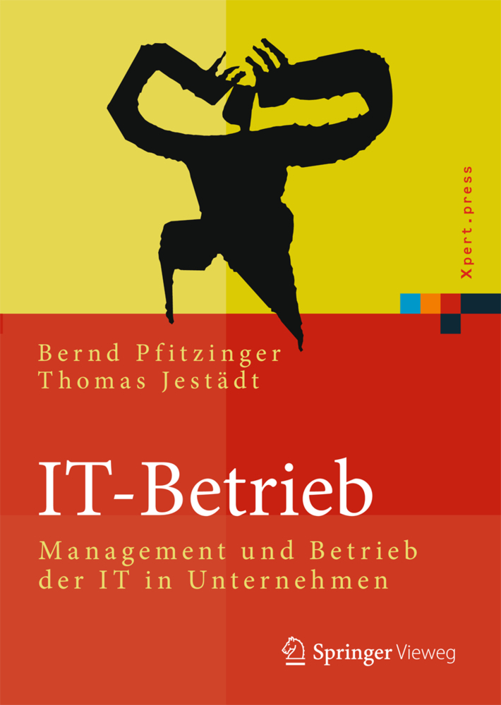 Cover: 9783642451928 | IT-Betrieb | Management und Betrieb der IT in Unternehmen | Buch