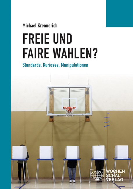 Cover: 9783734411939 | Freie und faire Wahlen? | Standards, Kurioses, Manipulationen | Buch