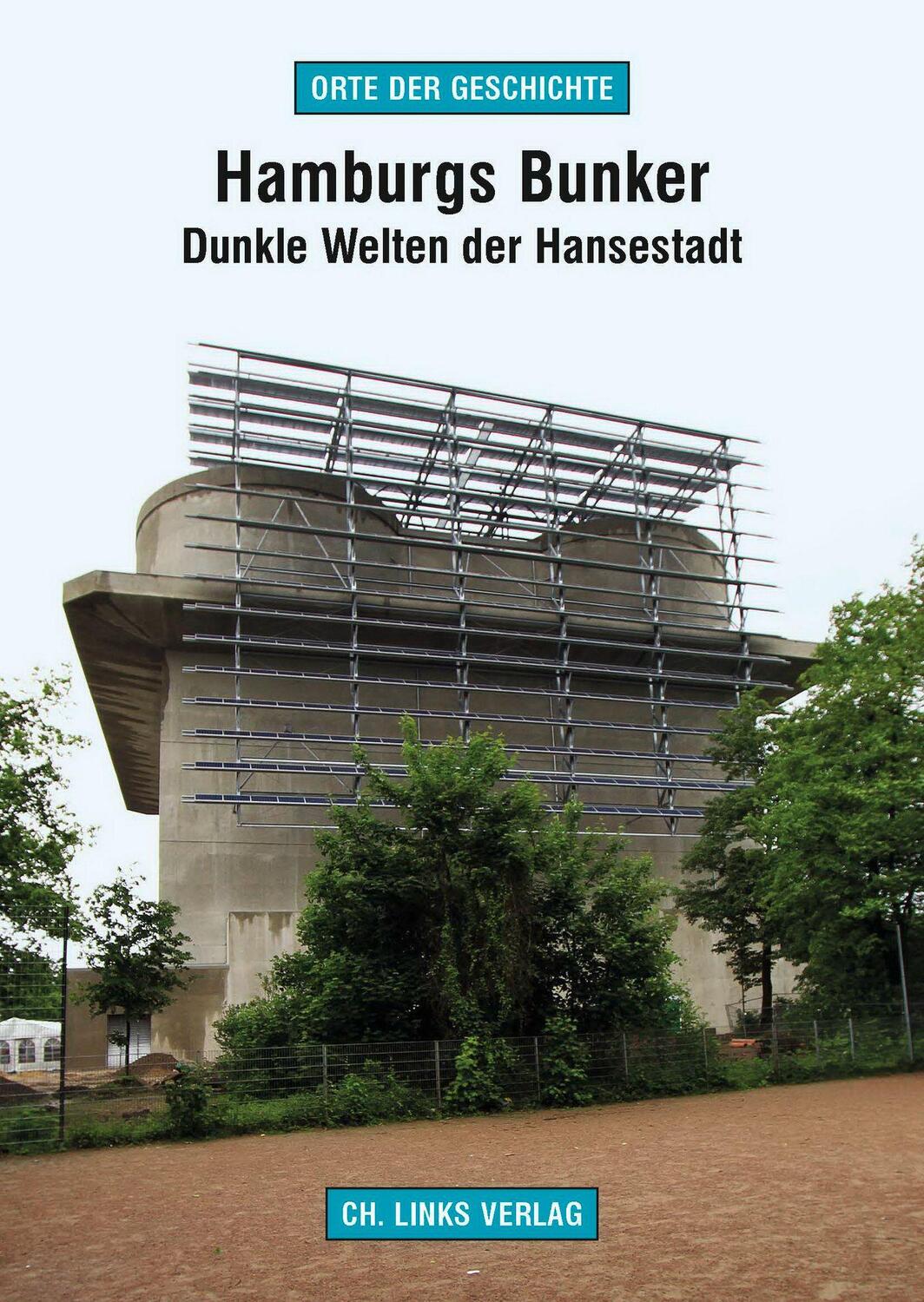 Cover: 9783861537991 | Hamburgs Bunker | Dunkle Welten der Hansestadt | Ronald Rossig | Buch
