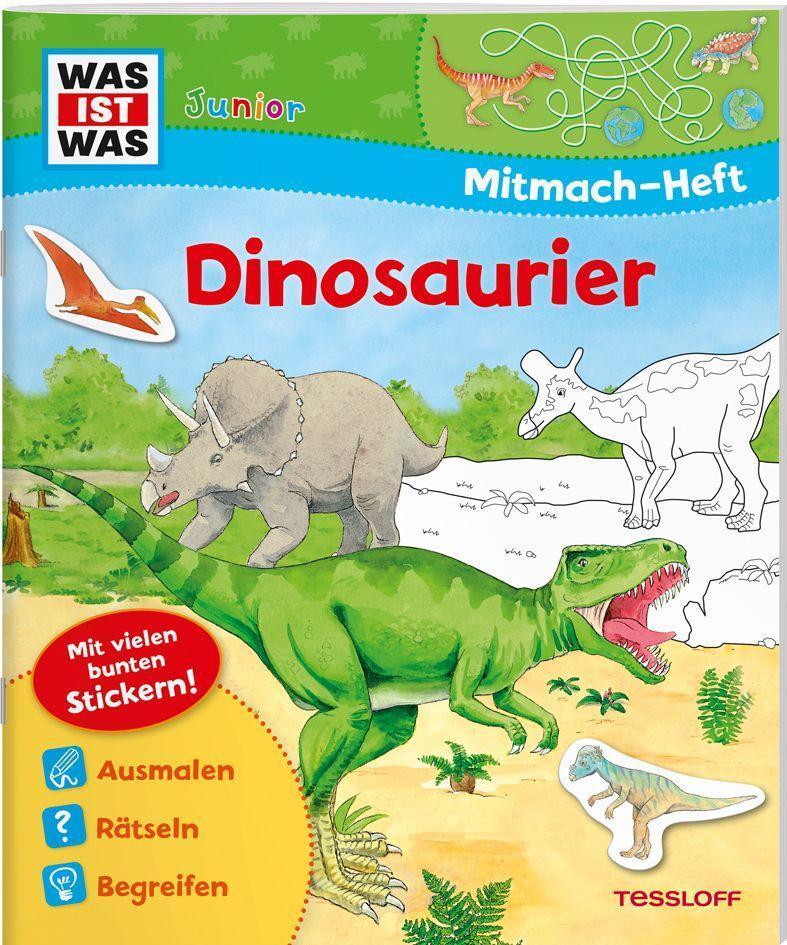 Cover: 9783788675684 | WAS IST WAS Junior Mitmach-Heft Dinosaurier | Spiele, Rätsel, Sticker