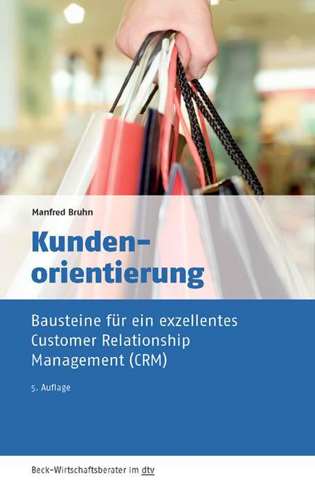 Cover: 9783423509503 | Kundenorientierung | Manfred Bruhn | Taschenbuch | Deutsch | 2016
