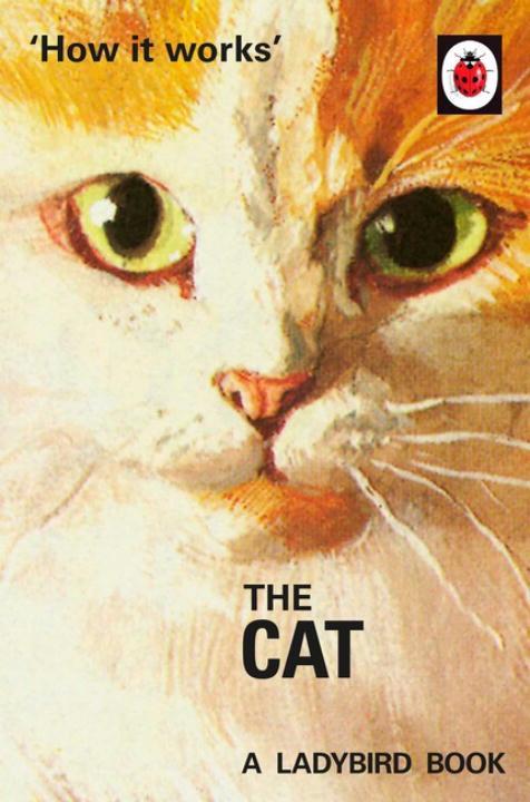 Cover: 9780718184339 | How it works: The Cat | A Ladybird Book, Ladybird for Grown-Ups | Buch