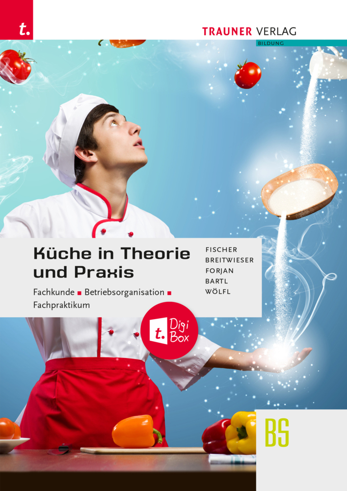 Cover: 9783991132608 | Küche in Theorie und Praxis - Fachkunde, Betriebsorganisation,...
