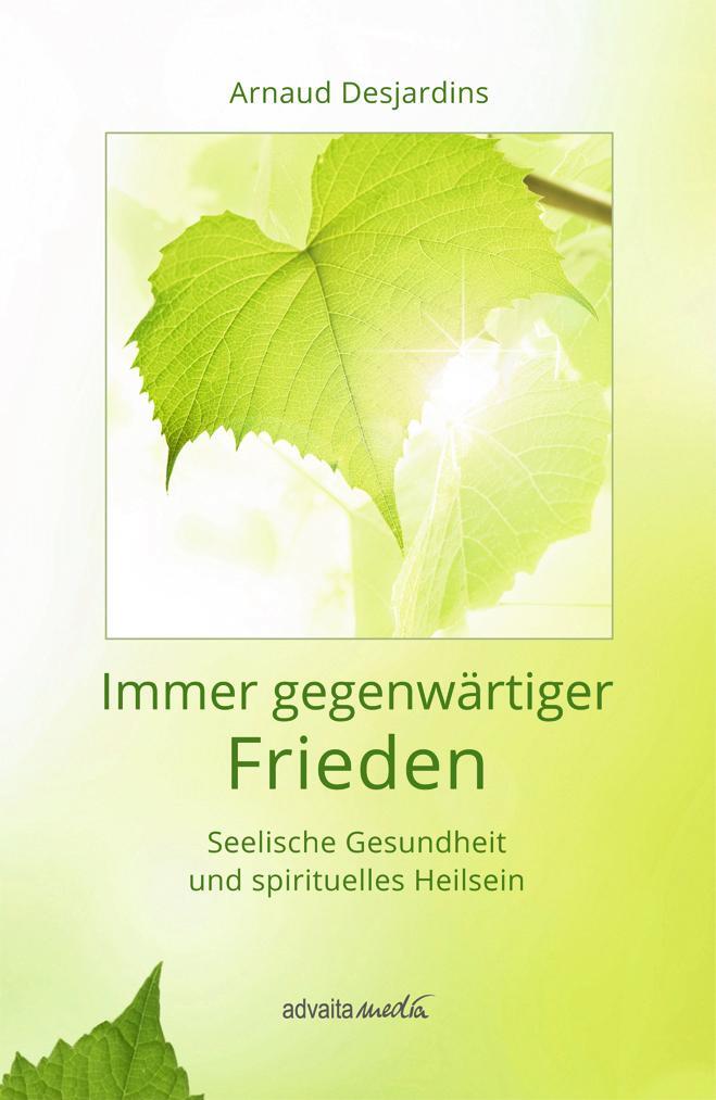 Cover: 9783936718690 | Immer gegenwärtiger Frieden | Arnaud Desjardins | Buch | Deutsch