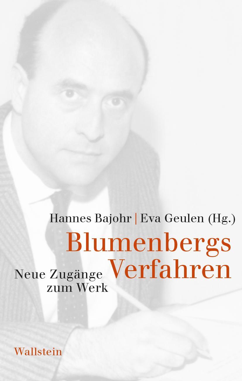 Cover: 9783835351226 | Blumenbergs Verfahren | Neue Zugänge zum Werk | Hannes Bajohr (u. a.)