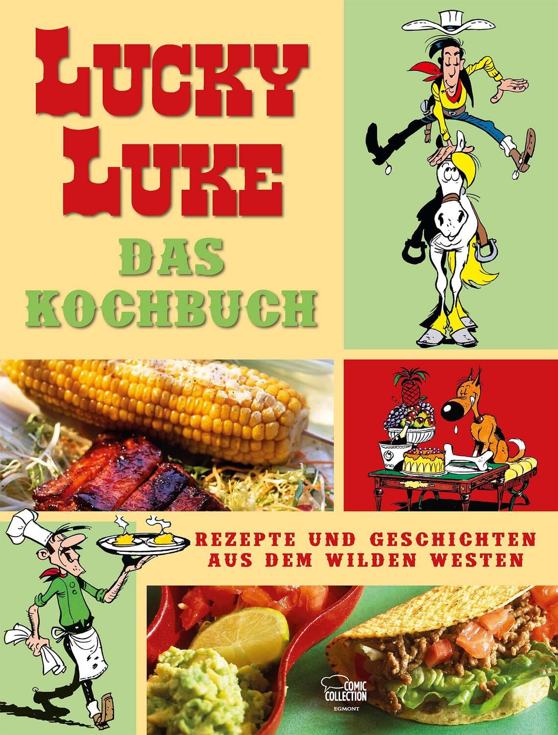 Cover: 9783770402199 | Das große Lucky-Luke-Kochbuch | Claude Guylouis (u. a.) | Buch | 2021