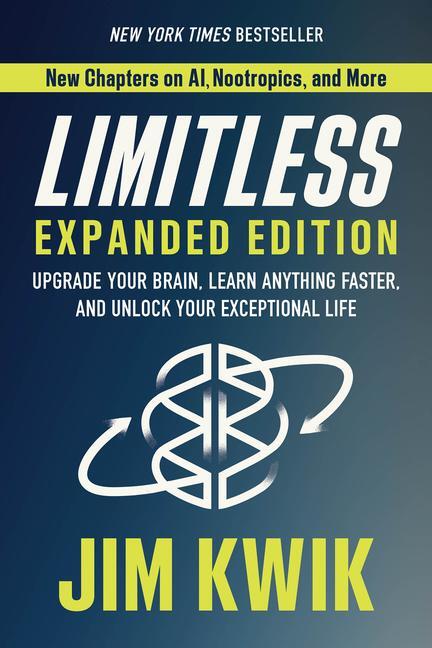 Cover: 9781401968717 | Limitless Expanded Edition | Jim Kwik | Buch | Englisch | 2023
