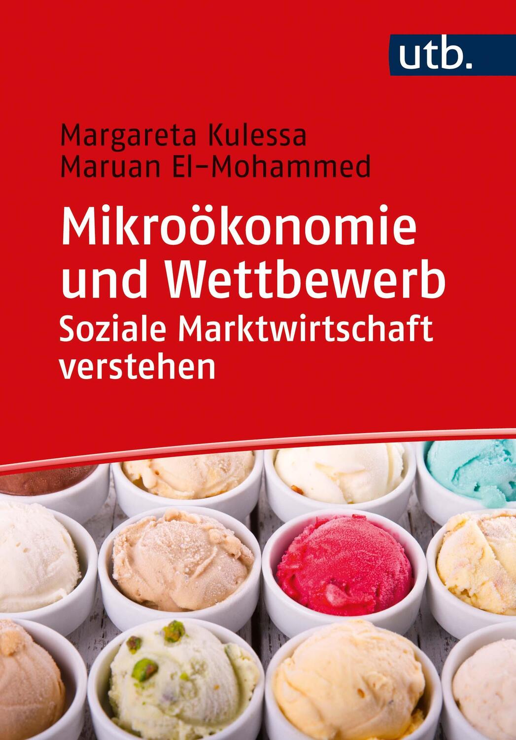 Cover: 9783825257026 | Mikroökonomie und Wettbewerb: Soziale Marktwirtschaft verstehen | Buch