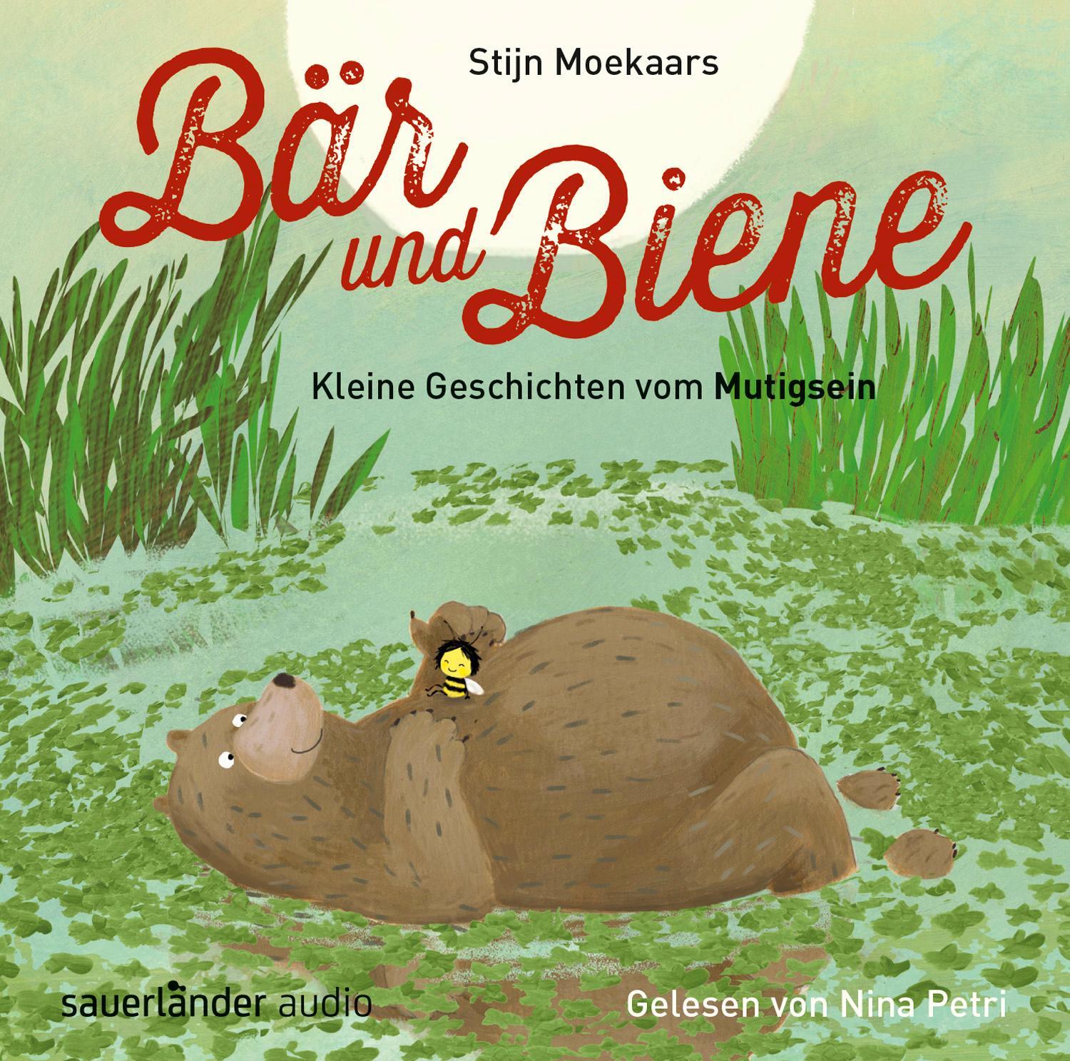 Cover: 9783839848524 | Bär und Biene - Kleine Geschichten vom Mutigsein | Stijn Moekaars | CD