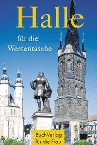 Cover: 9783897981737 | Halle für die Westentasche | Minibibliothek | Christel Foerster | Buch