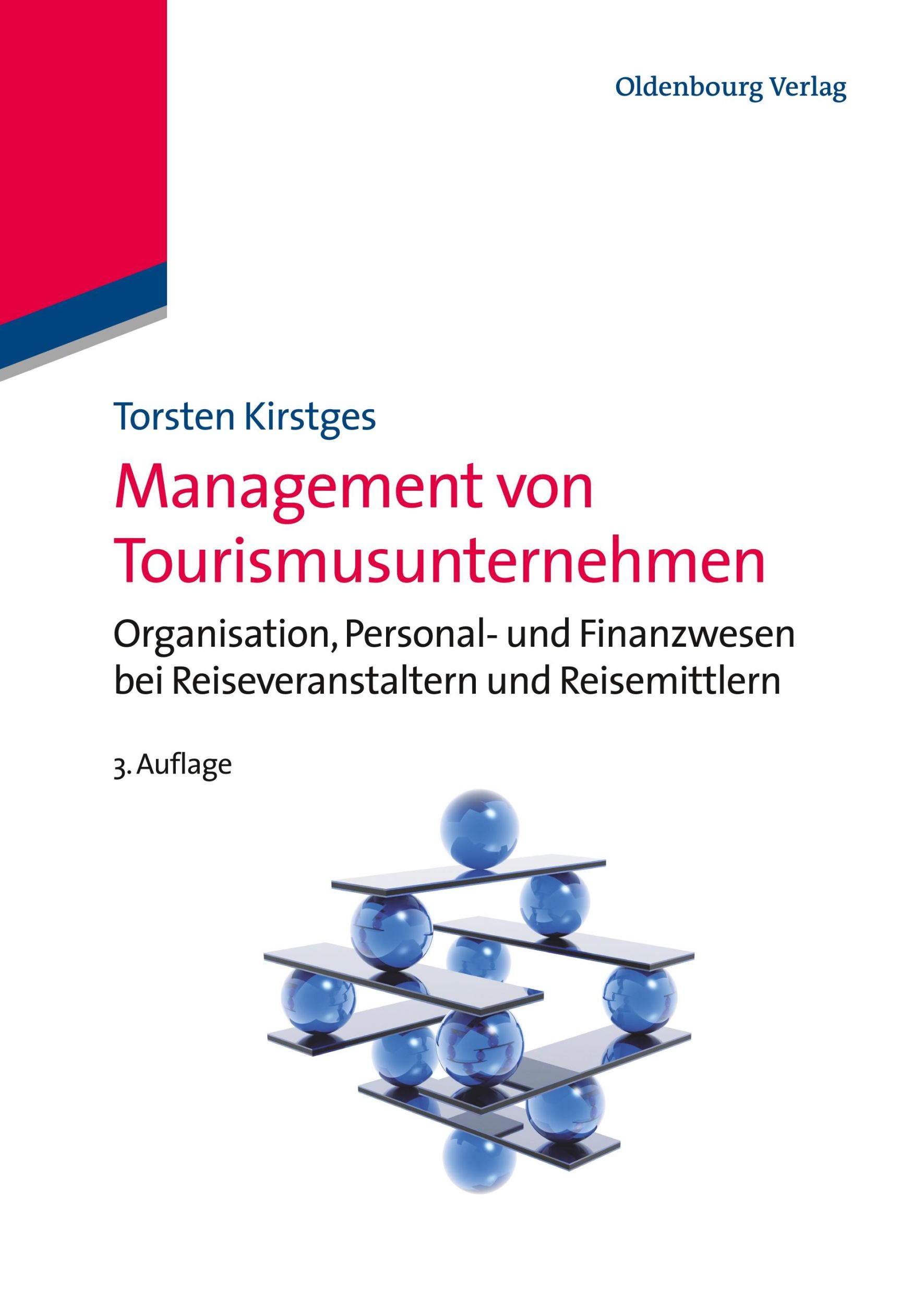 Cover: 9783486588064 | Management von Tourismusunternehmen | Torsten Kirstges | Taschenbuch