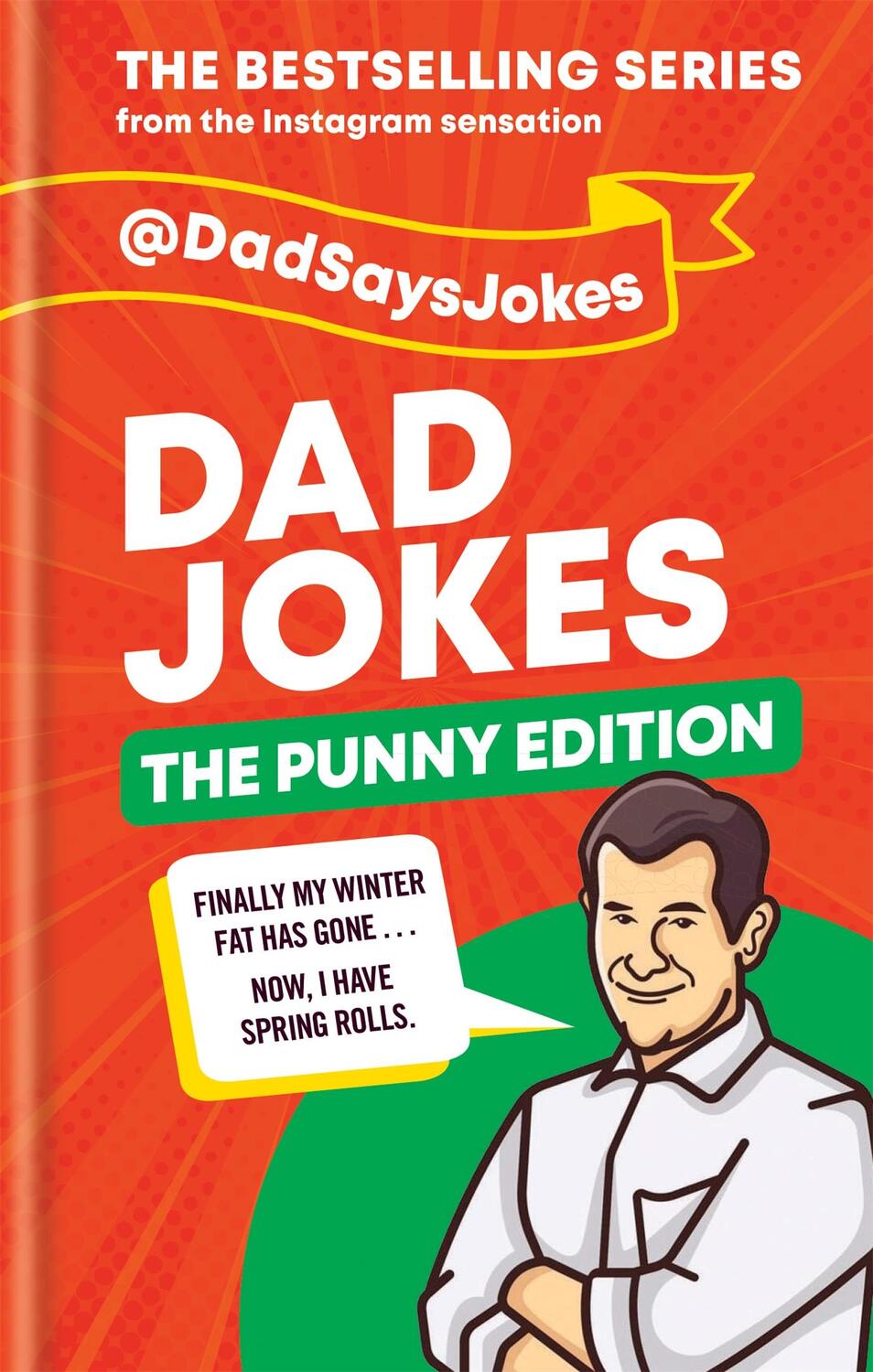 Cover: 9781788402576 | Dad Jokes: The Punny Edition | THE NEW BOOK IN THE BESTSELLING SERIES